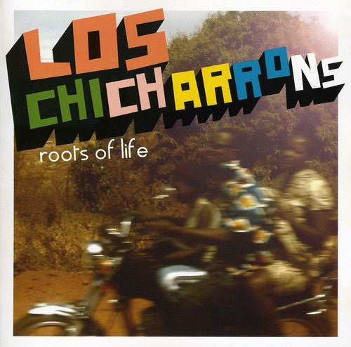 Chicharrons: Roots of Life