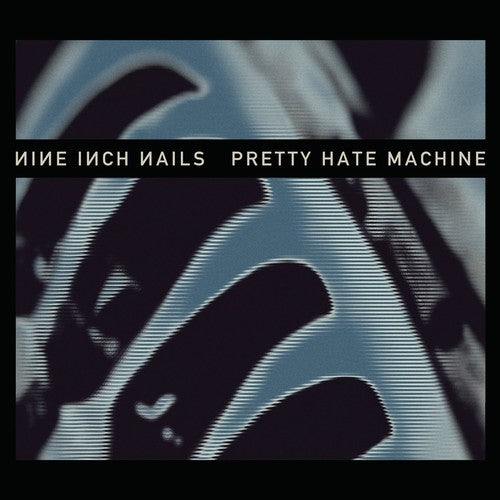Nine Inch Nails: Pretty Hate Machine: 2010 Remaster
