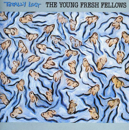 Young Fresh Fellows: Totally Lost