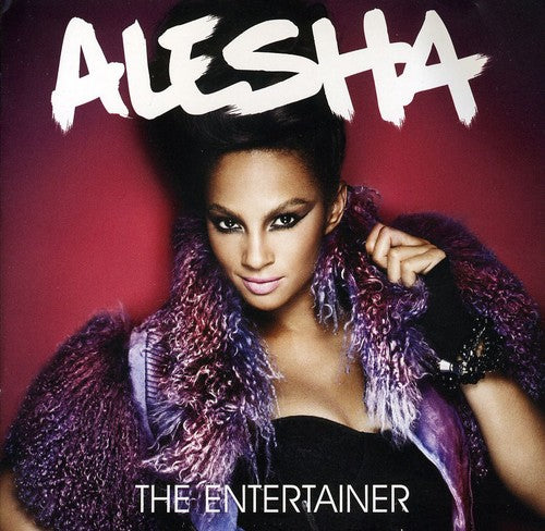 Alesha: Entertainer