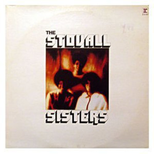 Stovall Sisters: The Stovall Sisters