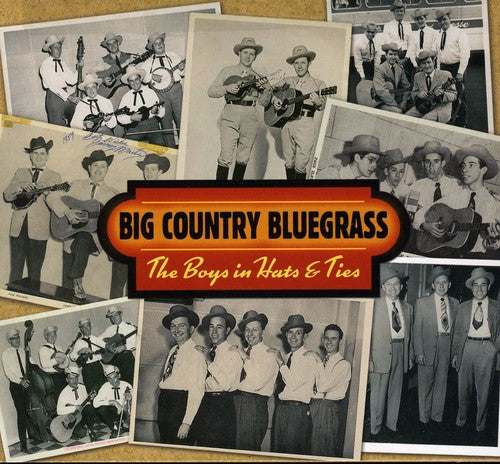 Big Country Bluegrass: The Boys In Hats and Ties