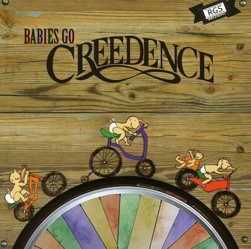 Babies Go - Creedence / Various: Babies Go Creedence