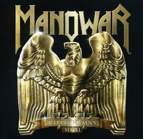 Manowar: Battle Hymns 2011