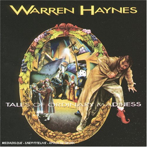 Haynes, Warren: Tales of Ordinary Madness
