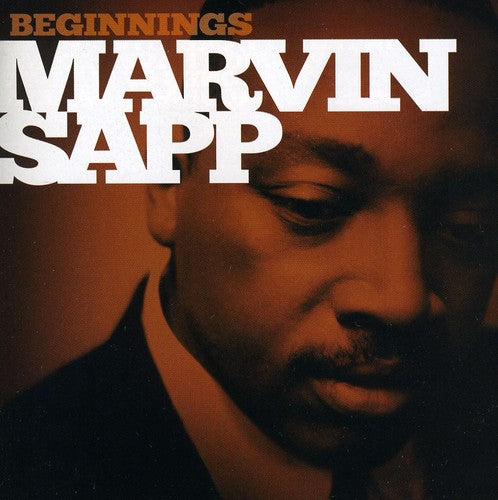 Sapp, Marvin: Beginnings
