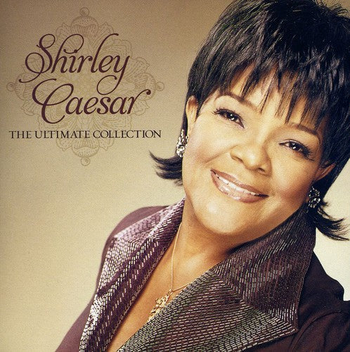 Caesar, Shirley: The Ultimate Collection