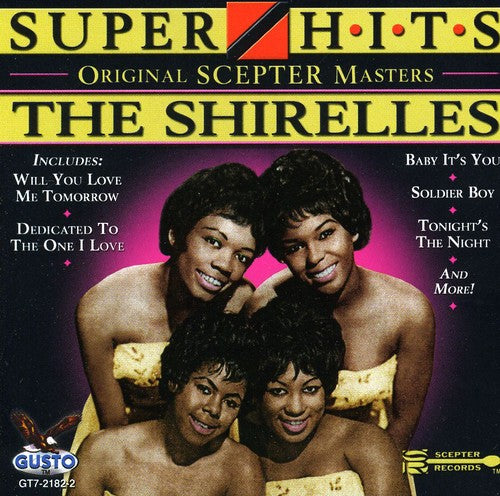 Shirelles: Super Hits