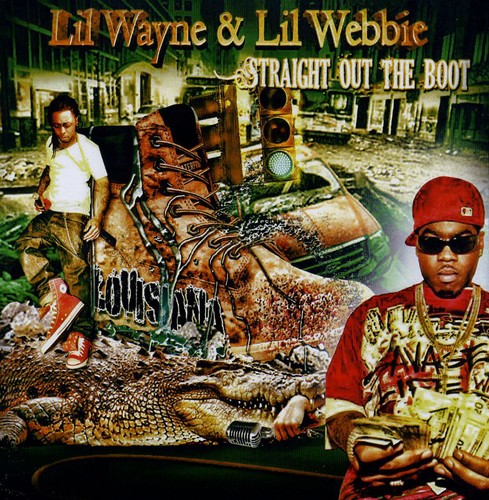 Lil Weebie / Lil Wayne: The Boot