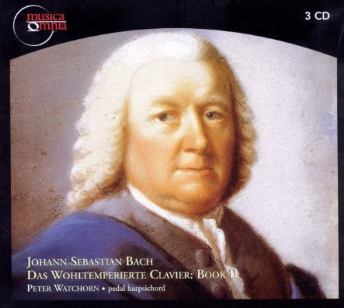 Bach, J.S. / Watchorn: Wohltemperierte Clavier II Teil