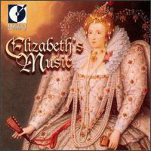 Baltimore Consort: Elizabeth's Music