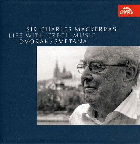 Mackerras / Dvorak / Smetana / Cpo / Pgpo / Crso: Life with Czech Music: Dvorak Smetana