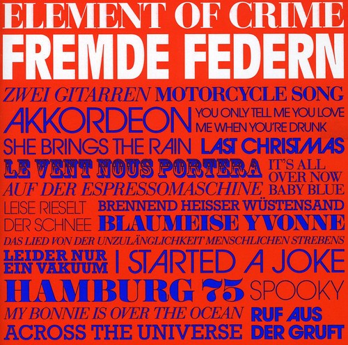 Element of Crime: Fremde Federn