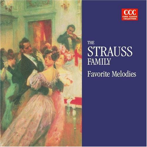 Strauss Family: Favorite Melodies