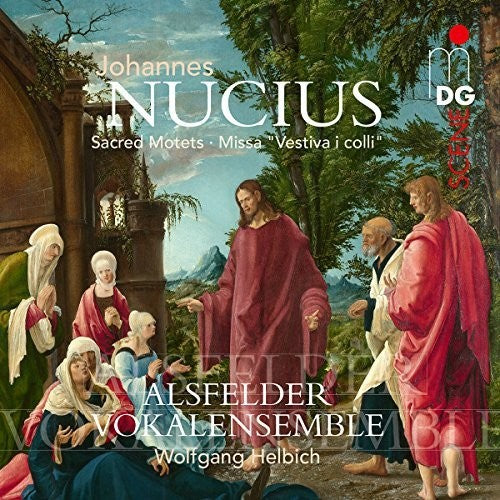 Helbich, Wolfgang / Alsfelder Vokalensemble: Nucius: Sacred Motets - Missa Vestiva I Colli