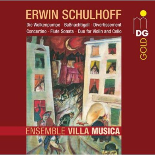 Schulhoff / Ensemble Villa Musica: Die Wolkenp