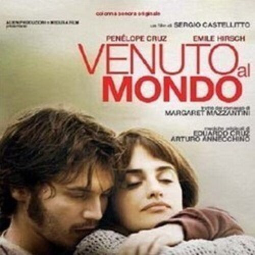 Cruz, Eduardo & Annecchino Arturo: Venuto Al Mondo (Twice Born) (Original Soundtrack)