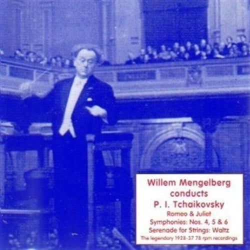 Mengelberg: Willem Mengelberg Conducts