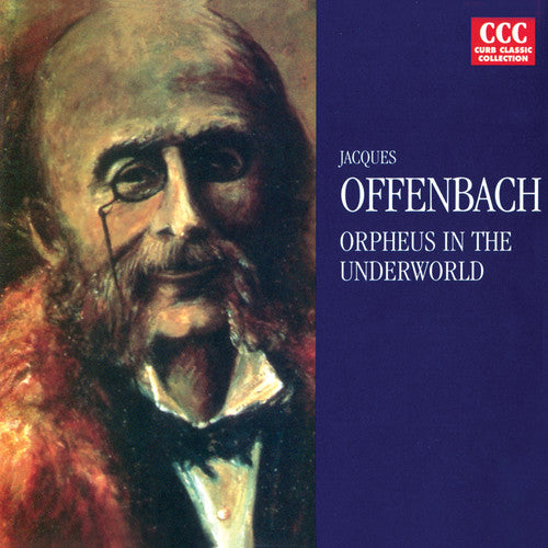 Offenbach: Orpheus in the Underworld