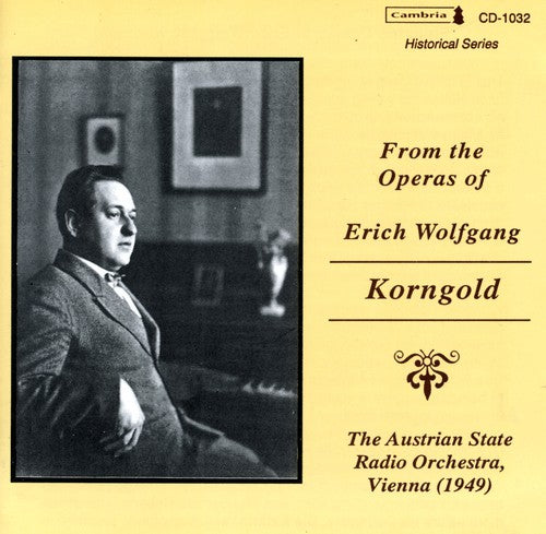 Korngold / Various: Operatic Arias