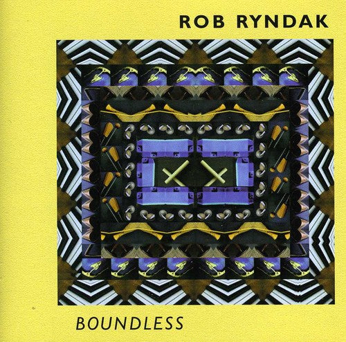 Ryndak, Bob: Boundless