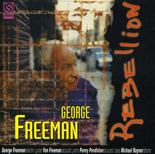 Freeman, George: Rebellion