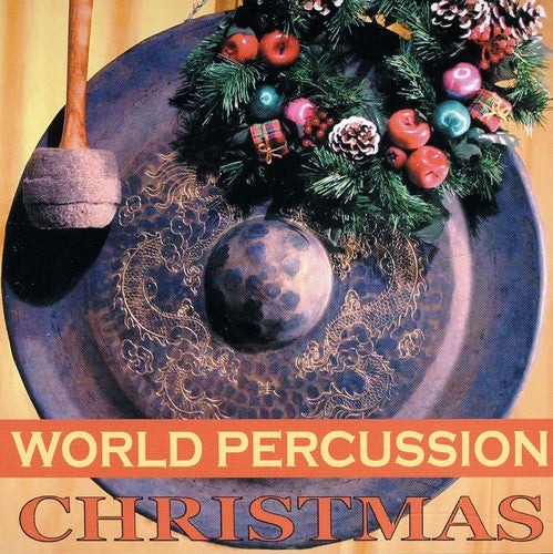 Centazzo, Andrea: World Percussion Christmas