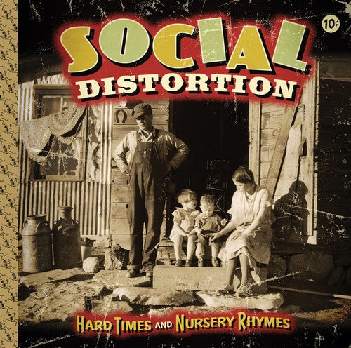 Social Distortion: Hard Times and Nursery Rhymes