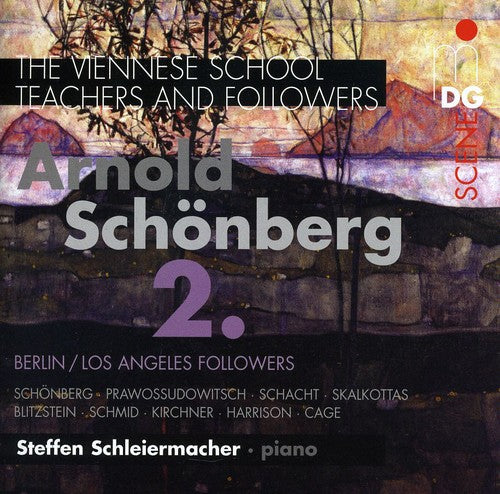 Schoenberg / Scheilermacher, Steffen: Viennese School 2