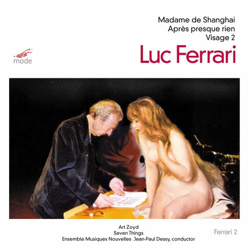 Ferrari / Art Zoyd Ensemble 7: Madame de Shanghai / Visage 2 / Apres Presque Rien