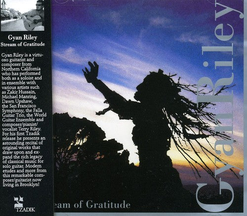 Riley, Gyan: Stream of Gratitude