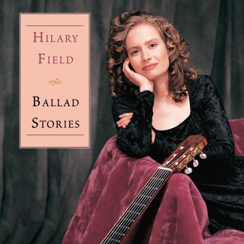 Field, Hilary: Ballad Stories