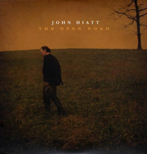 Hiatt, John: The Open Road