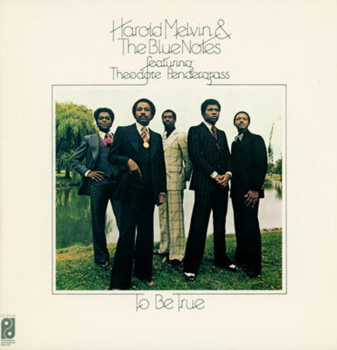 Melvin, Harold & Blue Notes: To Be True