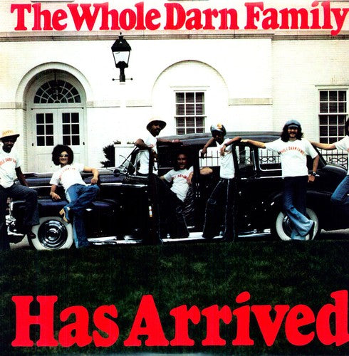 Whole Darn Family: Has Arrived