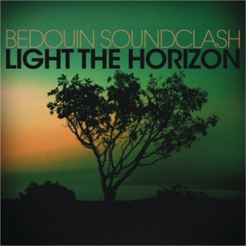 Bedouin Soundclash: Light the Horizon (Vinyl)