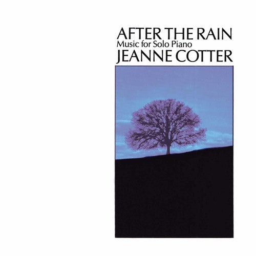 Cotter, Jeanne: After the Rain