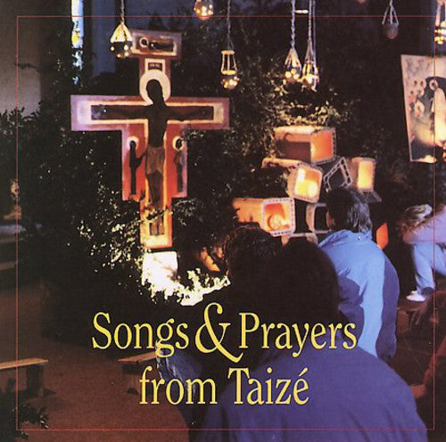 Taize: Songs & Prayers