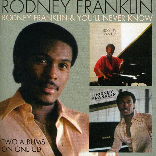 Franklin, Rodney: Rodney Franklin / Youll Never Know