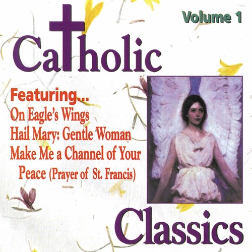 Catholic Classics 1 / Various: Catholic Classics 1 / Various