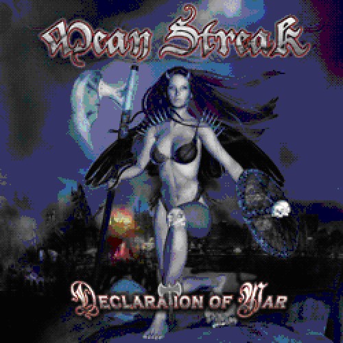 Mean Streak: Declaration of War