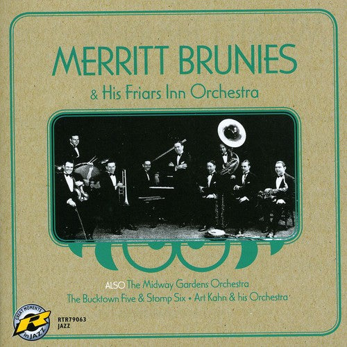 Merritt Brunies & His Friars Inn Orchestra: Merritt Brunies and His Friars Inn Orchestra