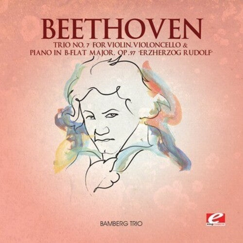 Beethoven: Trio 7 Violin Violoncello Piano in B-Flat Major