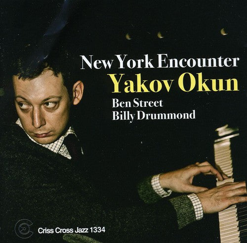 Okun Trio, Yakov: New York Encounter