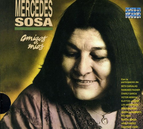 Sosa, Mercedes: Amigos Mios