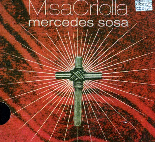 Sosa, Mercedes: Misa Criolla