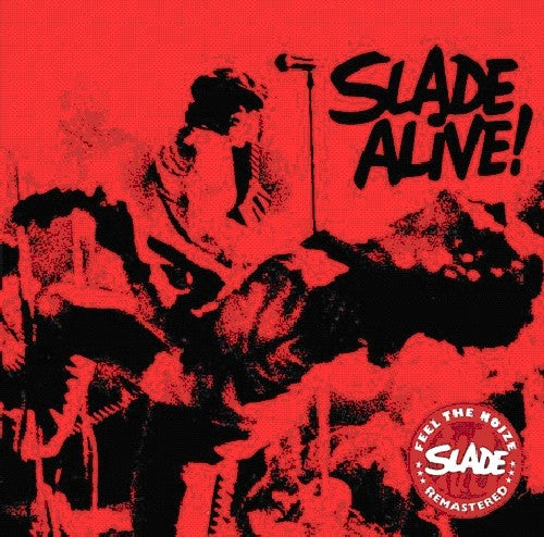 Slade: Slade Alive