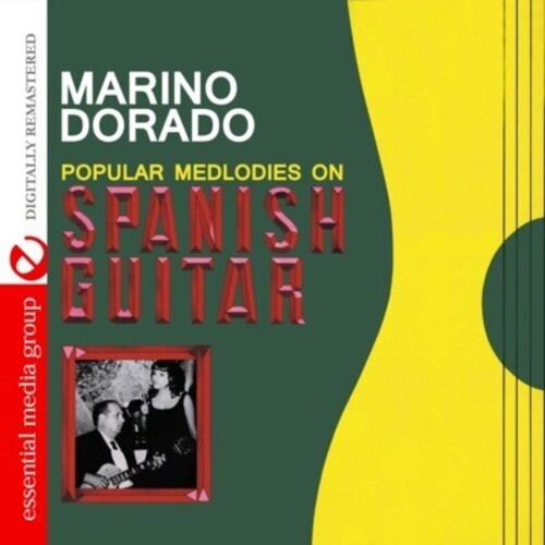 Dorado, Marino: Popular Melodies on Spanish Guitar