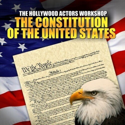 Hollywood Actors Workshop: Constitution of United States