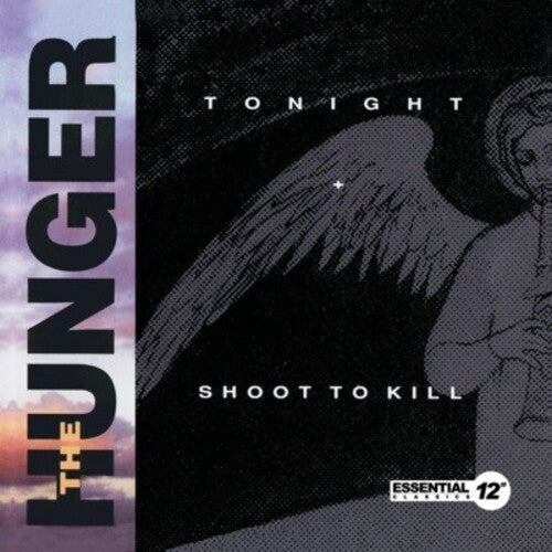 Hunger: Tonight / Shoot to Kill